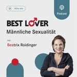 Logo of the podcast Best Lover - Institut für männliche Sexualität Podcast Best Lover - Institut für männliche Sexualität