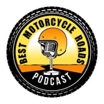 Best Motorcycle Roads Podcast Best Motorcycle Roads