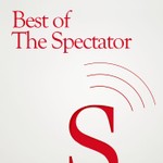Logo of the podcast Best of the Spectator Podcast Best of the Spectator