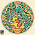 Logo of the podcast Best Show Ever with Cam Herdt Logo of the podcast Best Show Ever with Cam Herdt