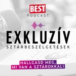 Logo of the podcast Best sztárbeszélgetések - Best magazin Podcast Best sztárbeszélgetések - Best magazin
