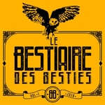 Bestiaire des Besties Bestiaire des Besties