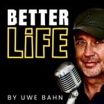 Logo of the podcast BETTER LIFE Podcast BETTER LIFE