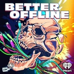 Logo of the podcast Better Offline Logo of the podcast Better Offline