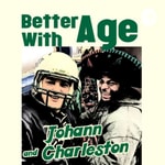 Logo of the podcast Better with Age Webcast Podcast Better with Age Webcast