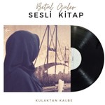 Logo of the podcast Betül Güler Sesli Kitap Podcast Betül Güler Sesli Kitap