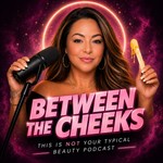 Logo of the podcast Between The Cheeks Podcast Between The Cheeks
