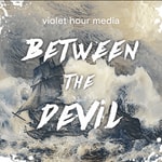 Logo of the podcast Between the Devil Podcast Between the Devil