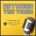 Logo of the podcast Between the Times Podcast Between the Times