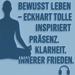 Logo of the podcast Bewusst Leben - Eckhart Tolle inspiriert | Präsenz, Klarheit und innerer Frieden Podcast Bewusst Leben - Eckhart Tolle inspiriert | Präsenz, Klarheit und innerer Frieden