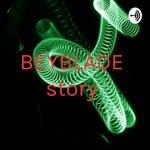 Logo of the podcast BEYBLADE story Podcast BEYBLADE story