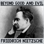 Beyond Good & Evil - Friedrich Nietzsche - Full Audiobook Beyond Good & Evil - Friedrich Nietzsche - Full Audiobook