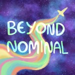 Beyond Nominal Podcast Beyond Nominal