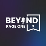 Logo of the podcast Beyond Page One Podcast Beyond Page One