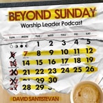 Logo of the podcast Beyond Sunday Worship Leader Podcast Podcast Beyond Sunday Worship Leader Podcast