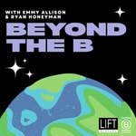 Beyond the B: Latest on the B Corp Movement Podcast Beyond the B: Latest on the B Corp Movement
