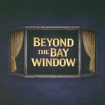 Logo of the podcast Beyond the Bay Window Podcast Beyond the Bay Window