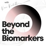 Logo of the podcast Beyond the Biomarkers Podcast Beyond the Biomarkers