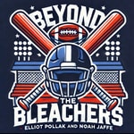 Logo of the podcast Beyond the Bleachers Podcast Beyond the Bleachers
