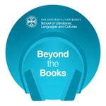 Logo of the podcast Beyond the Books - chats with researchers in literatures, languages and cultures Podcast Beyond the Books - chats with researchers in literatures, languages and cultures