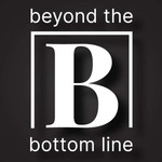 Podcast Beyond the Bottom Line with Bert Miller