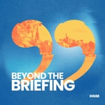 Logo of the podcast Beyond the Briefing Podcast Beyond the Briefing