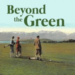 Logo of the podcast Beyond the Green Podcast Beyond the Green