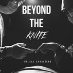 Logo of the podcast Beyond The Knife Podcast Beyond The Knife