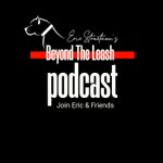 Logo of the podcast Beyond The Leash Podcast Beyond The Leash