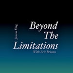 Logo of the podcast Beyond The Limitations Podcast Beyond The Limitations