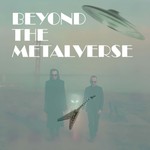 Logo of the podcast Beyond The Metalverse Podcast Beyond The Metalverse
