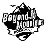 Beyond the Mountains podcast Beyond the Mountains podcast