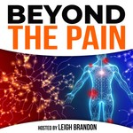 Beyond The Pain Podcast Beyond The Pain