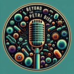 Logo of the podcast Beyond The Petri Dish Podcast Beyond The Petri Dish
