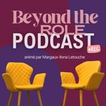 Logo of the podcast Beyond the Role Podcast Beyond the Role