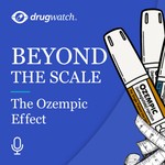 Podcast Beyond the Scale: The Ozempic Effect