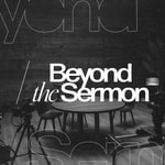 Beyond the Sermon with Hope Oakville Beyond the Sermon with Hope Oakville