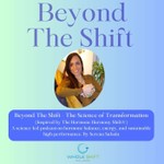 Logo of the podcast Beyond The Shift - The Science of Transformation Podcast Beyond The Shift - The Science of Transformation