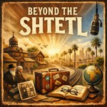 Podcast Beyond The Shtetl