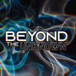 Logo of the podcast Beyond the Unknown Podcast Beyond the Unknown