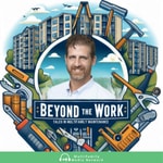 Beyond the Work: Tales in Multifamily Maintenance Beyond the Work: Tales in Multifamily Maintenance