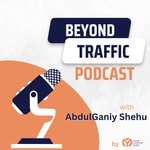 Beyond Traffic Podcast | ROI Driven SEO For B2B SaaS Startups Beyond Traffic Podcast | ROI Driven SEO For B2B SaaS Startups