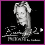 Logo of the podcast BeziehungPlus Podcast Podcast BeziehungPlus Podcast