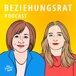 Logo of the podcast Beziehungsrat Podcast Beziehungsrat