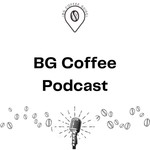 Podcast BG Coffee Podcast