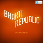 Logo of the podcast Bhakti Republic with Amit Basole | Radio Azim Premji University Podcast Bhakti Republic with Amit Basole | Radio Azim Premji University