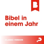 Logo of the podcast
Bibel in einem Jahr Classic
Logo of the podcast
Bibel in einem Jahr Classic