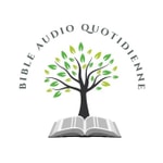 Logo of the podcast Bible Audio Quotidienne (French Audio Bible) Podcast Bible Audio Quotidienne (French Audio Bible)
