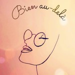 Logo of the podcast Bien au-delà Podcast Bien au-delà