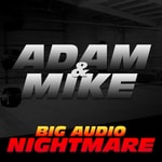 Podcast Big Audio Nightmare